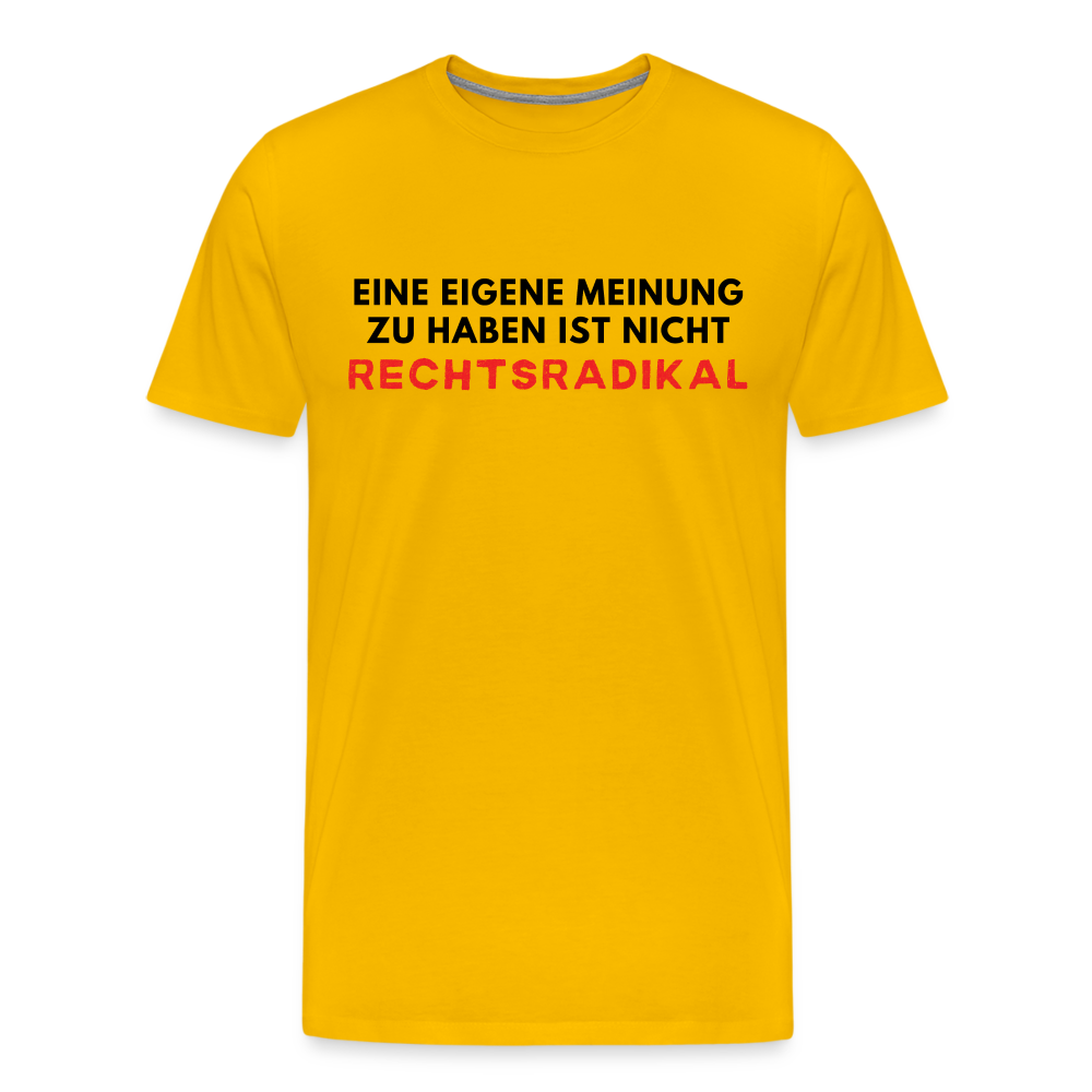 Männer Premium T-Shirt - Nur meine eigene Meinung - Sonnengelb