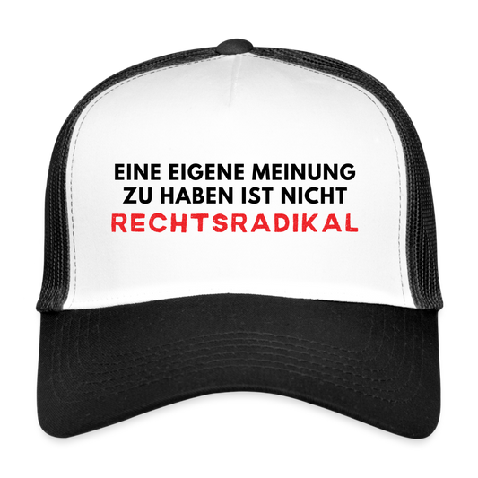 Trucker Cap - Nur meine eigene Meinung - Weiß/Schwarz