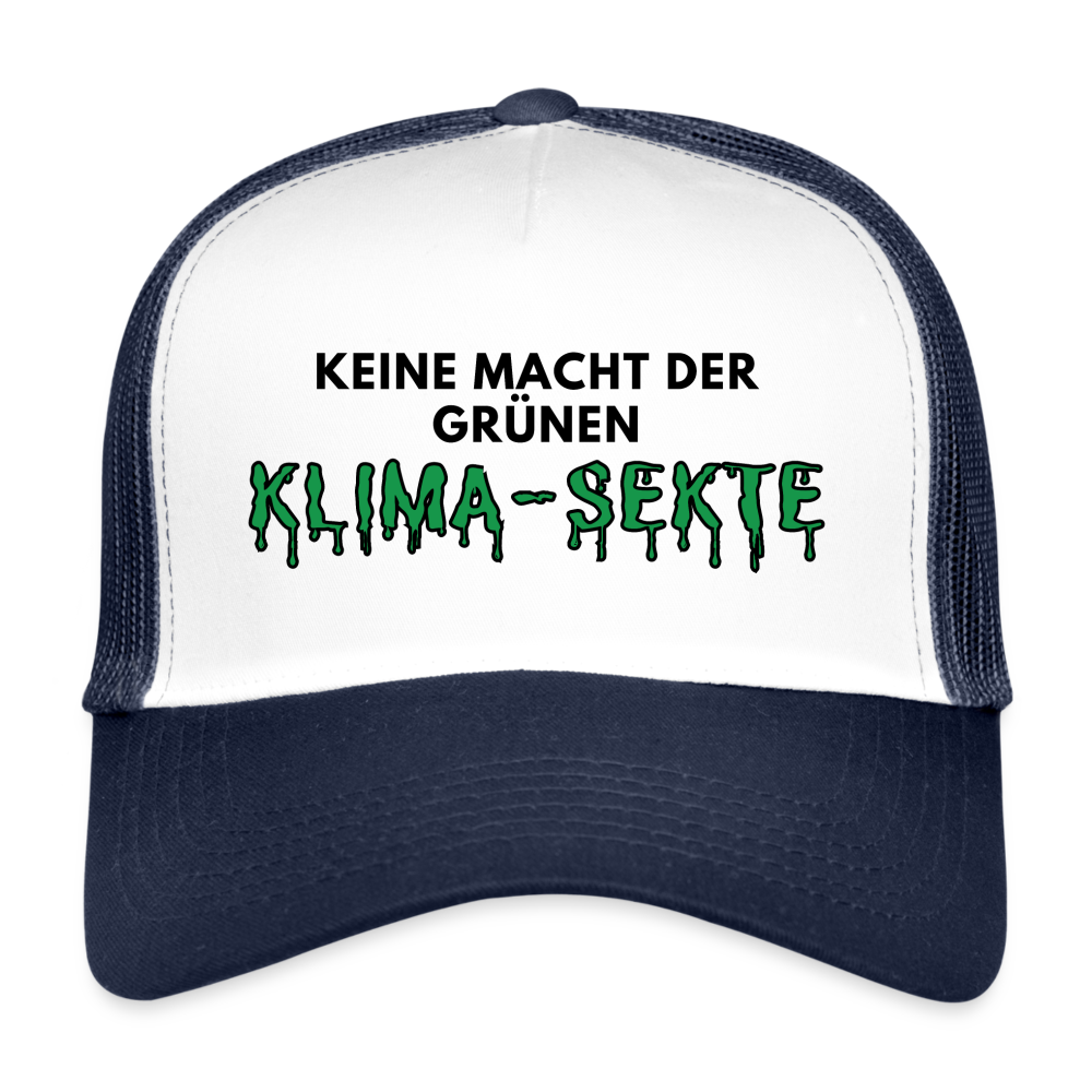 Trucker Cap - Keine Macht der grünen Klima - Sekte - Weiß/Navy