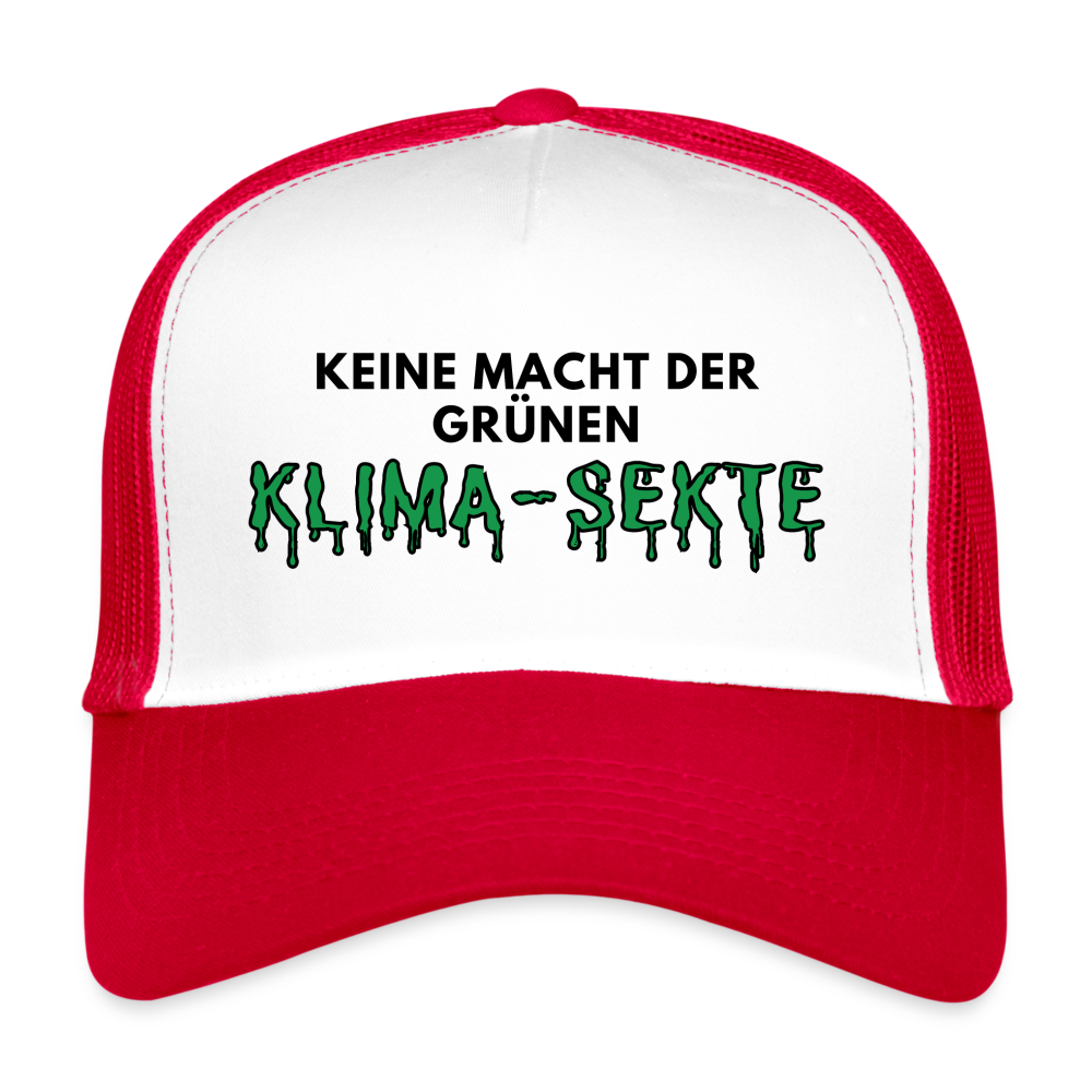 Trucker Cap - Keine Macht der grünen Klima - Sekte - Weiß/Rot