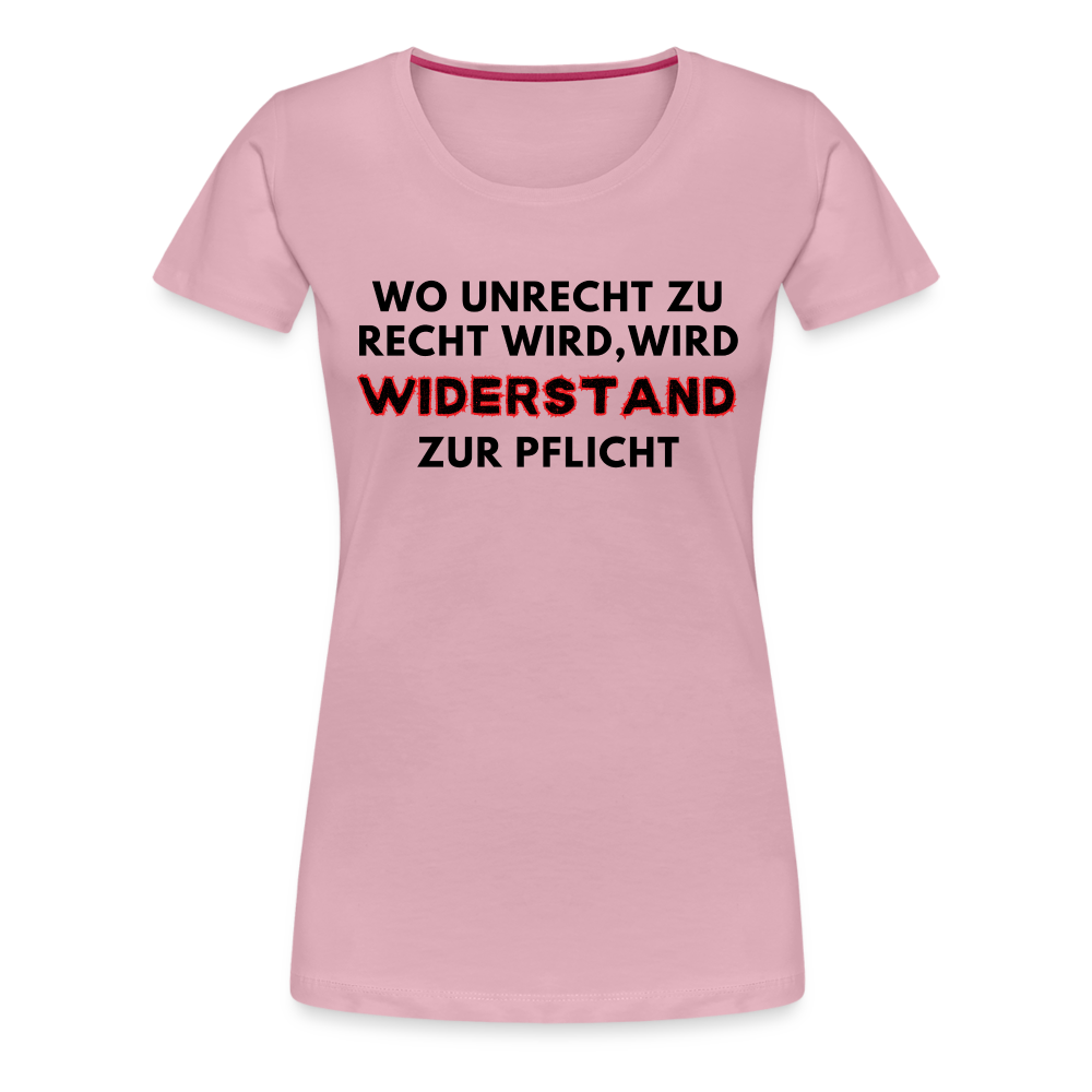 Frauen Premium T-Shirt - Widerstand - Hellrosa