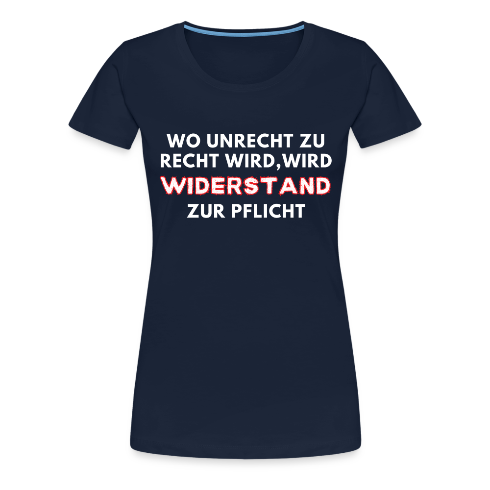 Frauen Premium T-Shirt - Widerstand - Navy