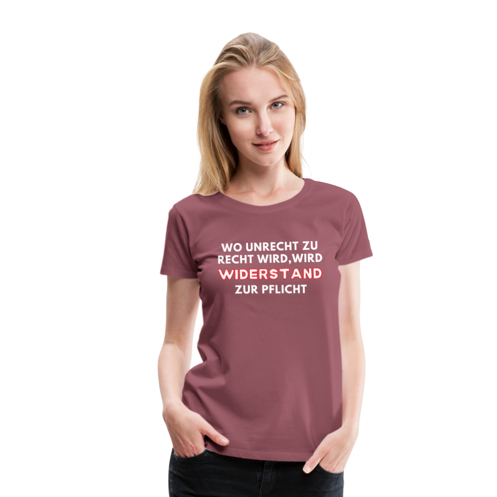 Frauen Premium T-Shirt - Widerstand - Malve