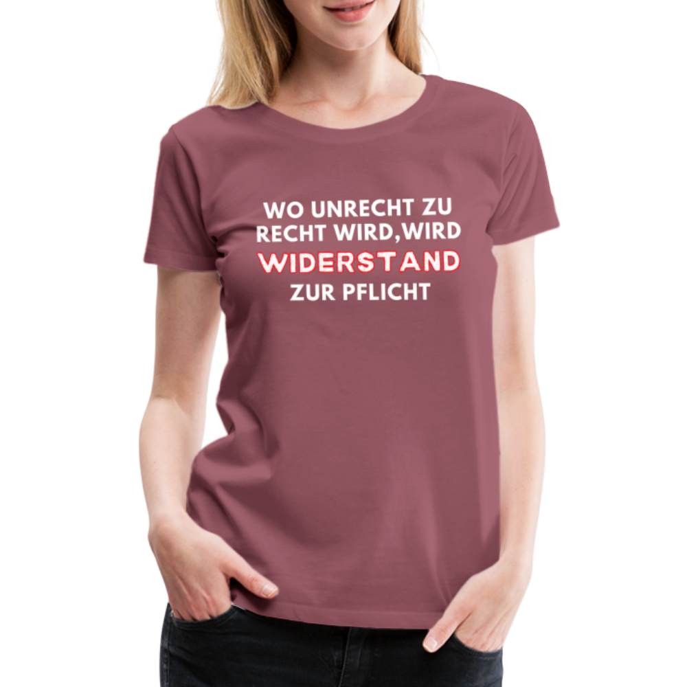 Frauen Premium T-Shirt - Widerstand - Malve