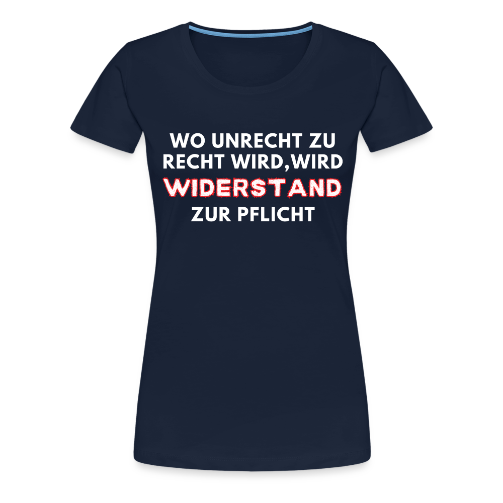 Frauen Premium T-Shirt - Widerstand - Navy