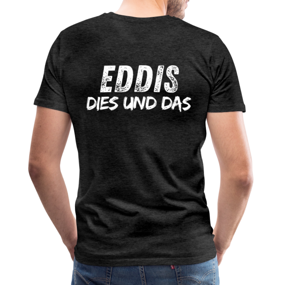 Männer Premium T-Shirt Bauch Logo vorne und EDDIS DIES UND DAS hinten - Anthrazit